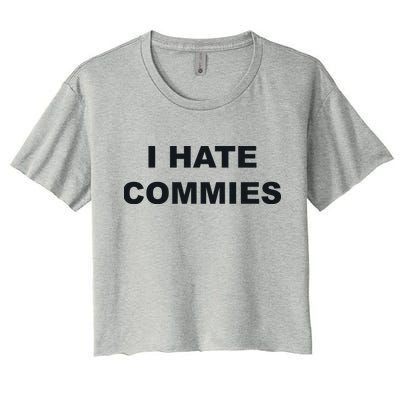 Top That Says Hate Commies Anti Commie Communism Sucks Crop Top