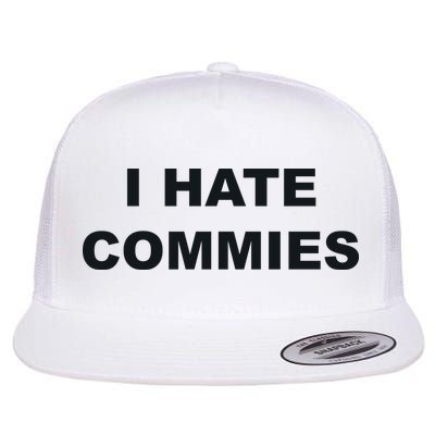 Top That Says Hate Commies Anti Commie Communism Sucks Flatbill Hat