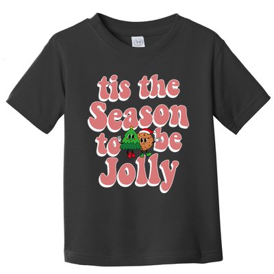 Tis The Season To Be Jolly Cookie Tree Christmas Retro Toddler T-Shirt