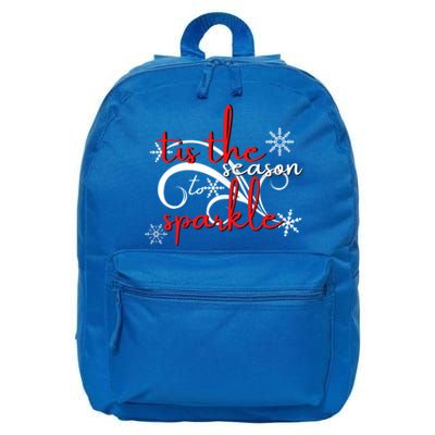 Tis The Season To Novelty Sarcastic Gift Idea Funny Gift 16 in Basic Backpack