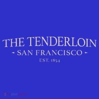 The Tenderloin San Francisco T-Shirt