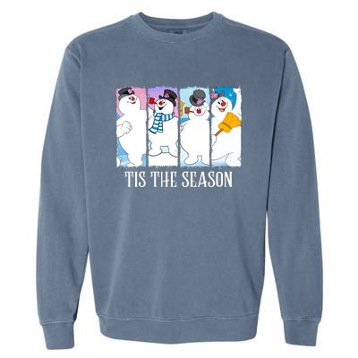 Tis The Season Frosty Snowman Frosty Christmas Garment-Dyed Sweatshirt