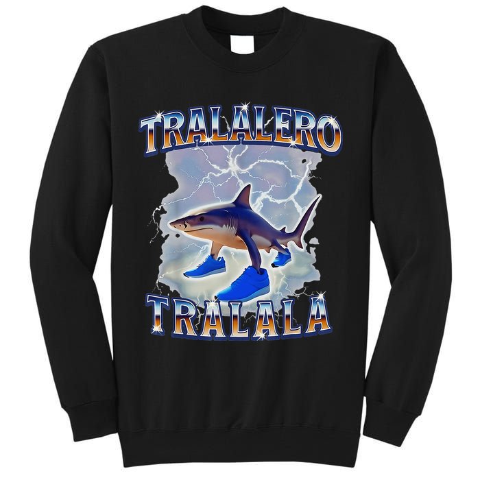 Tralalero Tralala Shark Meme Bootle Tall Sweatshirt