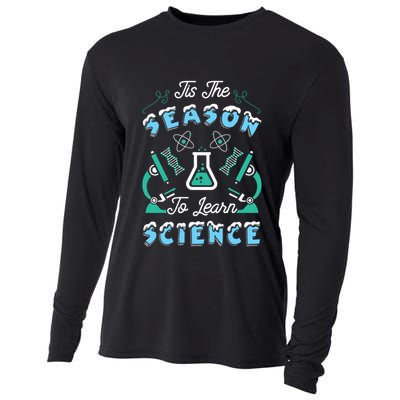 Tis The Season To Learn Science Teacher Christmas Great Gift Cooling Performance Long Sleeve Crew