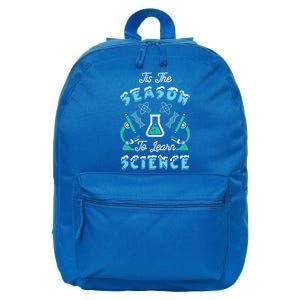 Tis The Season To Learn Science Teacher Christmas Great Gift 16 in Basic Backpack