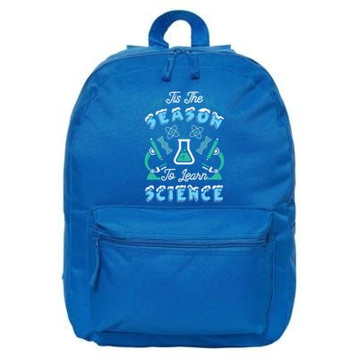 Tis The Season To Learn Science Teacher Christmas Great Gift 16 in Basic Backpack