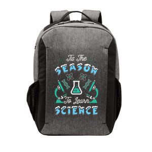 Tis The Season To Learn Science Teacher Christmas Great Gift Vector Backpack