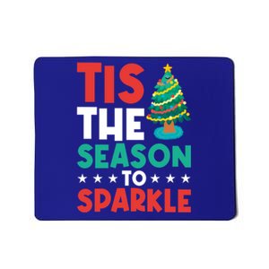 Tis The Season To Great Gift Mousepad