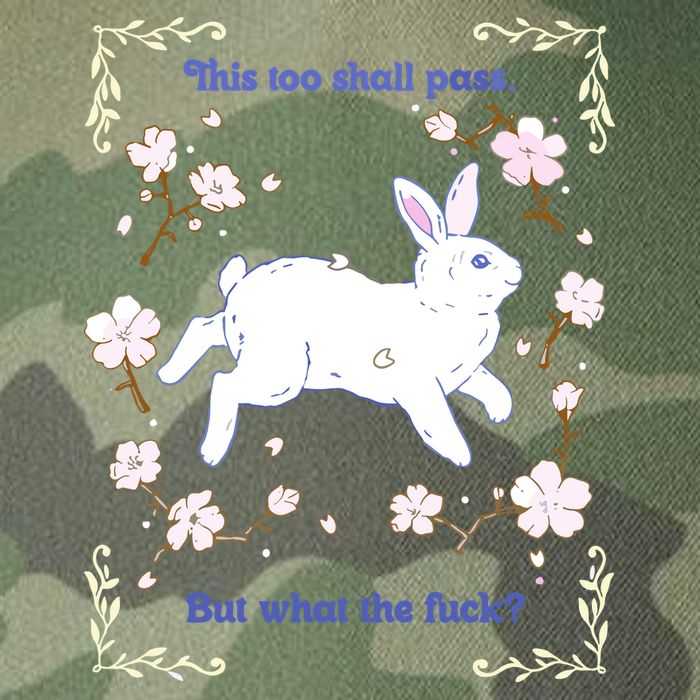 This Too Shall Pass But What The Fuck Legacy Tie Dye Trucker Hat