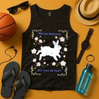 This Too Shall Pass But What The Fuck Tank Top