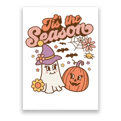 Tis The Season Fall Season Autumn Ghost Pumpkin Halloween Costume Poster