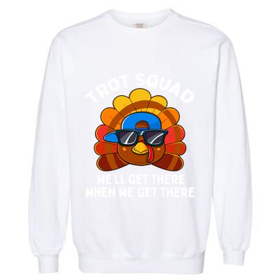 Turkey Trot Squad Funny Thanksgiving Running Costume Gift Garment-Dyed Sweatshirt