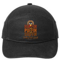 Turkey Trot Squad Huffin And Puffin For Stuffing Fall Vibes 7-Panel Snapback Hat