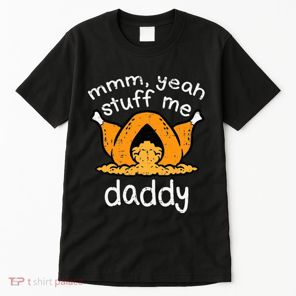 Thanksgiving Turkey Stuff Me Funny Tall T-Shirt