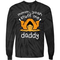 Thanksgiving Turkey Stuff Me Funny Tie-Dye Long Sleeve Shirt