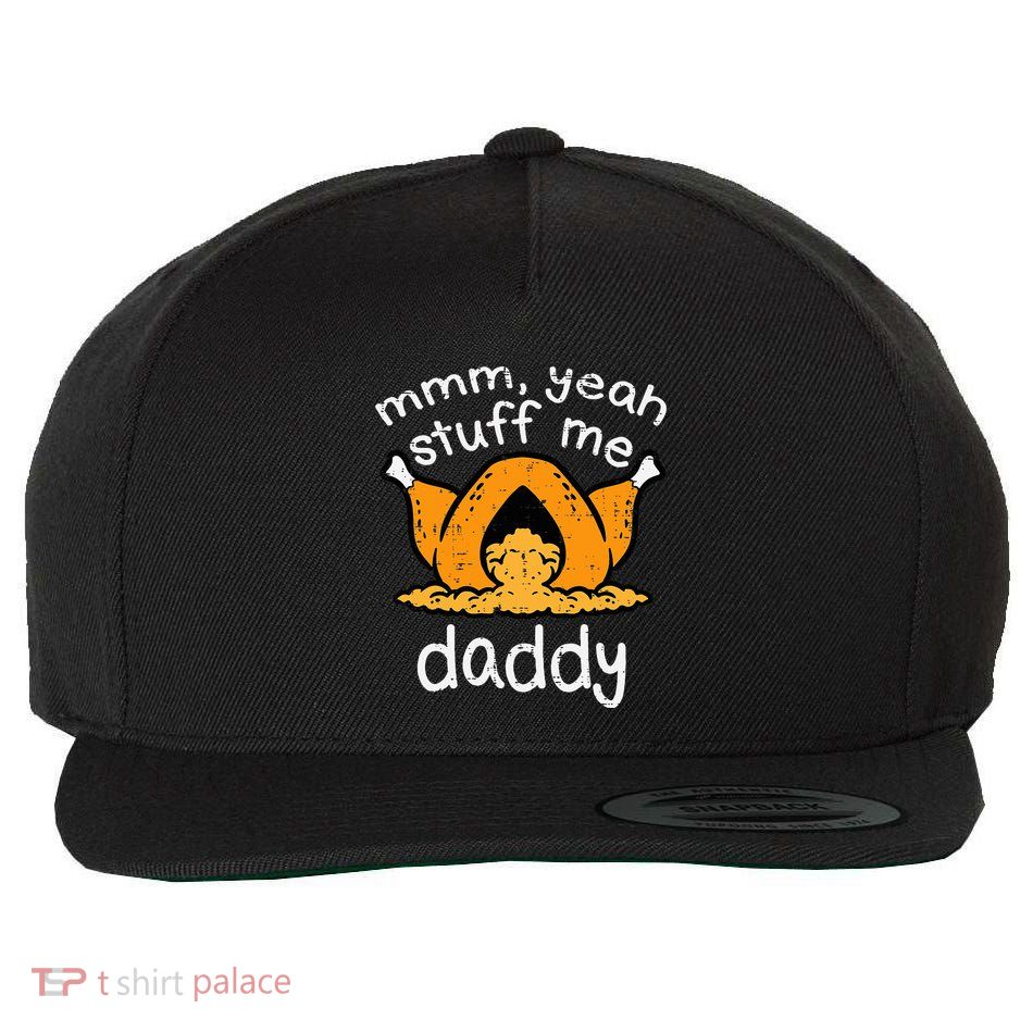 Thanksgiving Turkey Stuff Me Funny Wool Snapback Cap