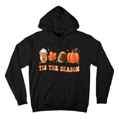 Tis The Season Pumpkin Leaf Latte Fall Thanksgiving Football Tall Hoodie