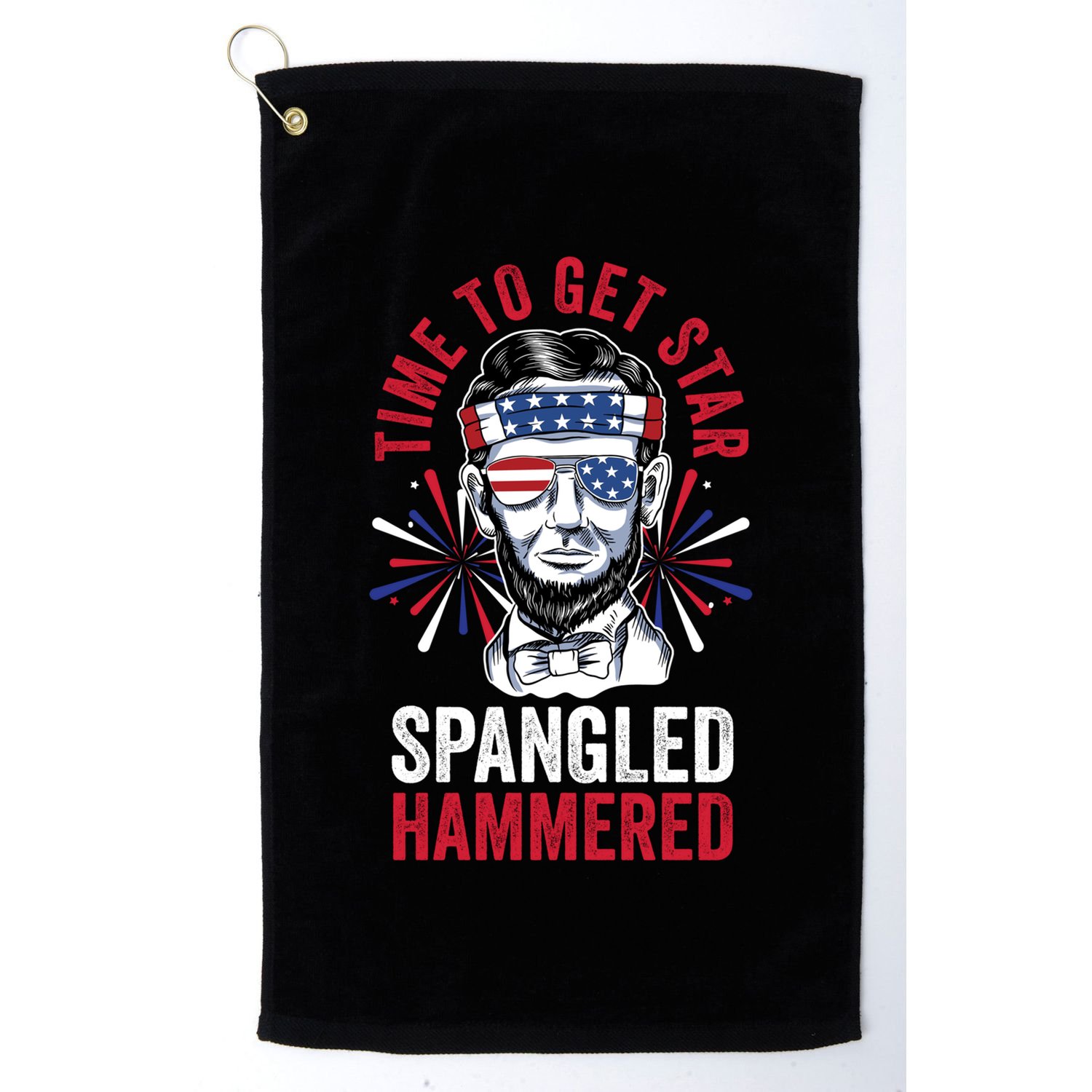 Time To Star Spangled Hammered Fireworks Director Lincoln Cool Gift Golf Towel