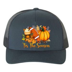 Tis The Season Pumpkin Leaf Latte Fall Thanksgiving Football Yupoong Adult 5-Panel Trucker Hat