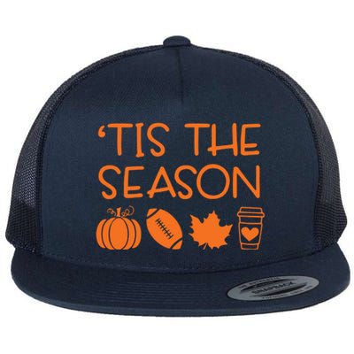 Tis The Season Fall Coffee Tea Towel Game Day Great Gift Flat Bill Trucker Hat