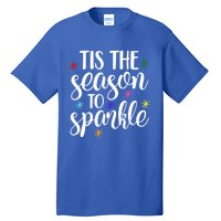 Tis The Season To Great Gift Tall T-Shirt