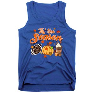 Tis The Season Pumpkin Leaf Fall Autumn Latte Football Gift Tank Top