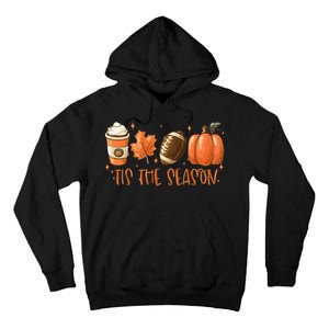 Tis The Season Fall Coffee Football Lover Tall Hoodie