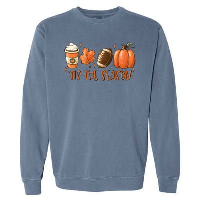 Tis The Season Fall Coffee Football Lover Garment-Dyed Sweatshirt