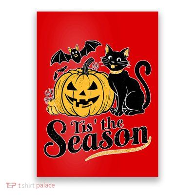 Tis The Season Halloween Bats Pumpkin Fall Funny Cute Poster