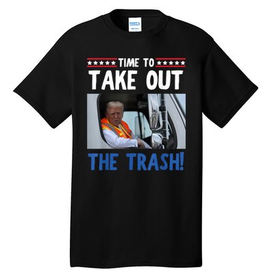 Time To Take Out The Trash Funny Trump Garbage Truck Tall T-Shirt