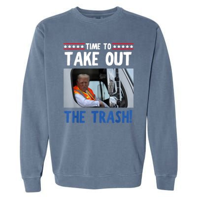 Time To Take Out The Trash Funny Trump Garbage Truck Garment-Dyed Sweatshirt