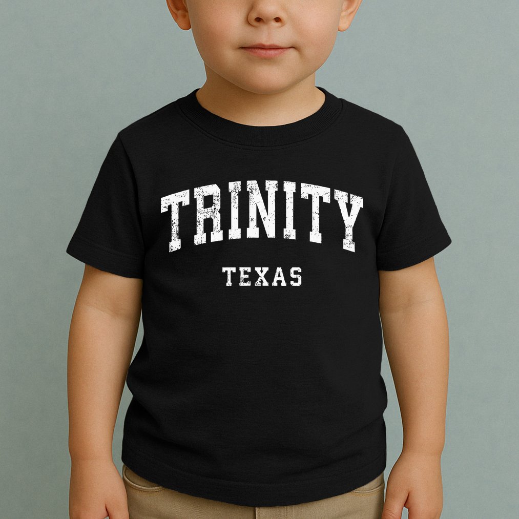 Trinity Texas Tx Toddler T-Shirt