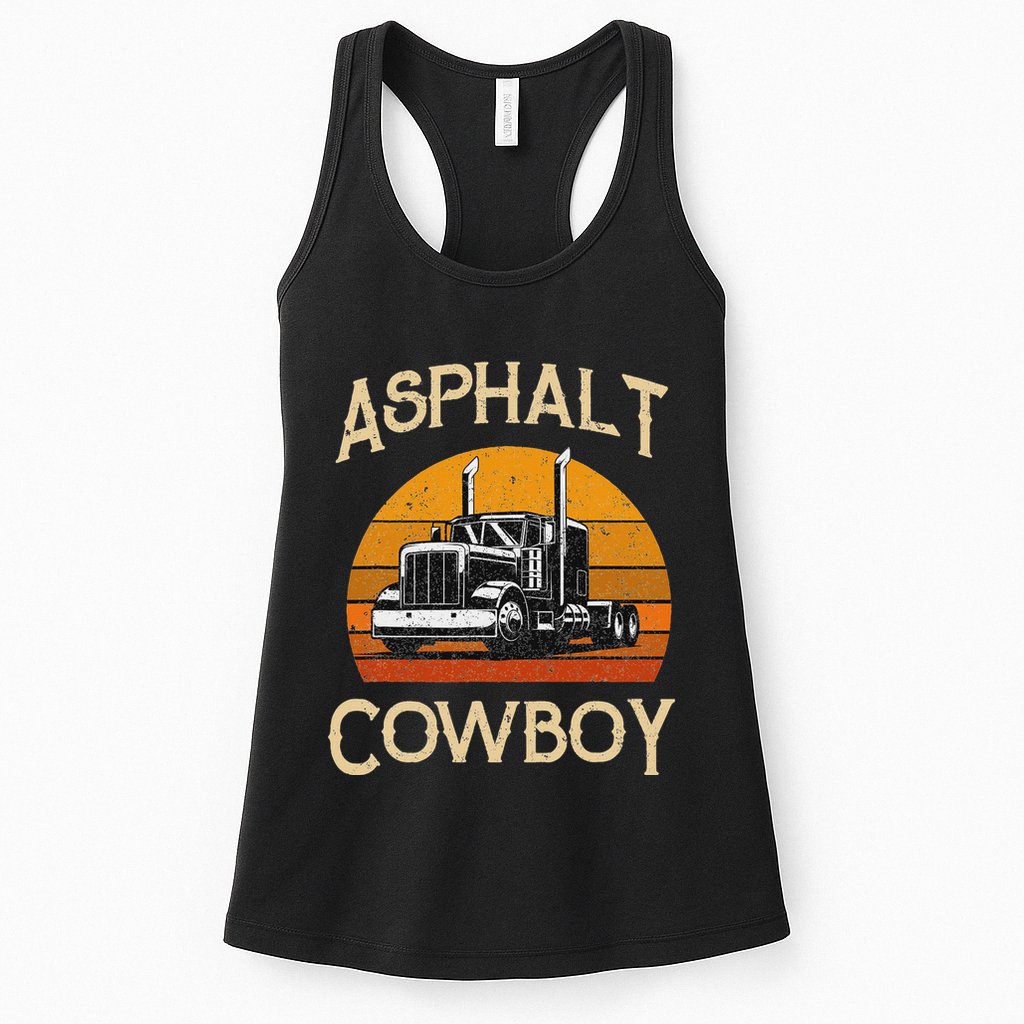 Truck Tractor Truck Driver Construction Asphalt Cowboy Womens Tank Top