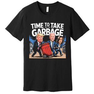 Time To Take Out The Garbage Supporter Make Trump President Premium T-Shirt