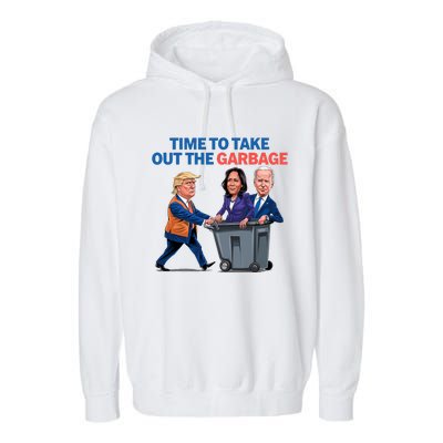 Time To Take Out The Garbage Funny Garbage For Trump 2024 Garment-Dyed Fleece Hoodie