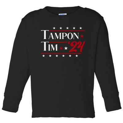 Tampontim Tampon Tim Funny KamalaS Vice President Tim Walz Toddler Long Sleeve Shirt