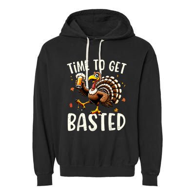 Turkey Time To Get Basted Funny Happy Thanksgiving Garment-Dyed Fleece Hoodie