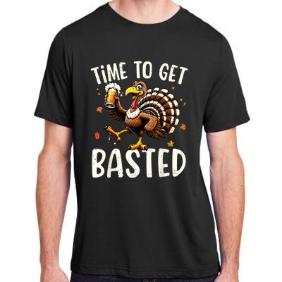 Turkey Time To Get Basted Funny Happy Thanksgiving Adult ChromaSoft Performance T-Shirt