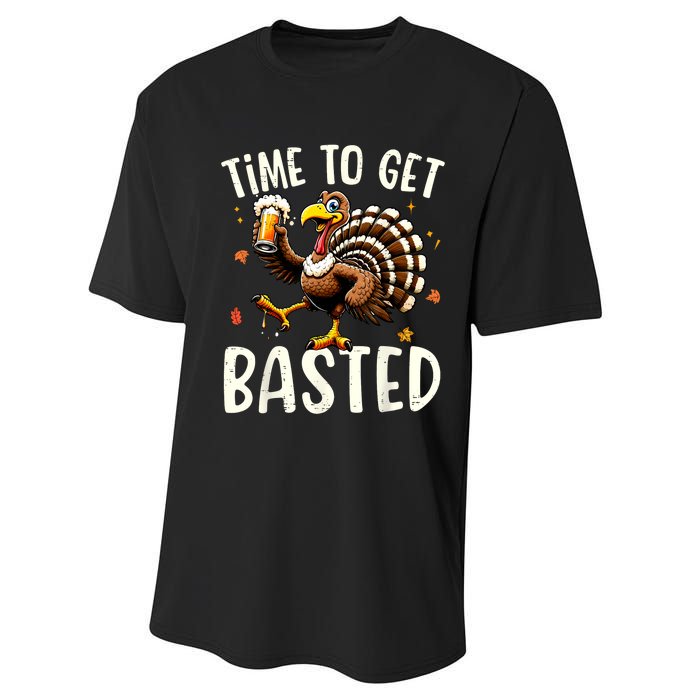 Turkey Time To Get Basted Funny Happy Thanksgiving Performance Sprint T-Shirt