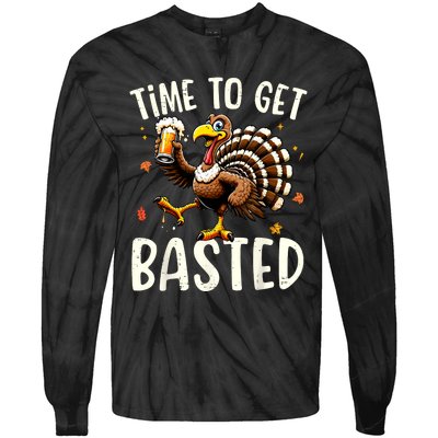 Turkey Time To Get Basted Funny Happy Thanksgiving Tie-Dye Long Sleeve Shirt