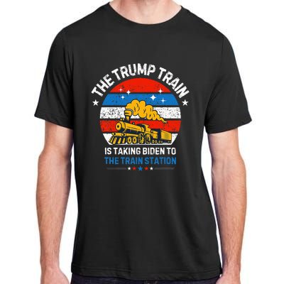 The Trump Train Is Taking To The Train Station Adult ChromaSoft Performance T-Shirt