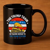 The Trump Train Is Taking To The Train Station 11oz C Handle Ceramic Mug