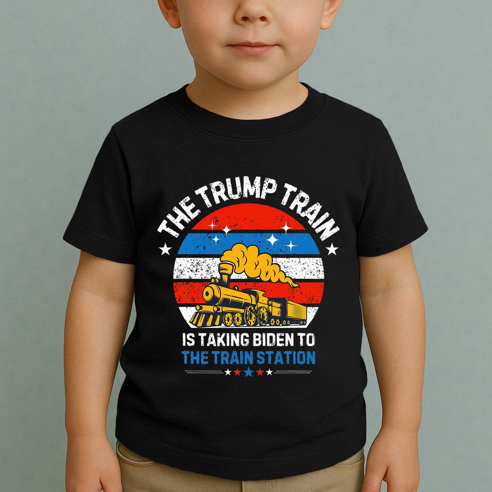 The Trump Train Is Taking To The Train Station Toddler T-Shirt