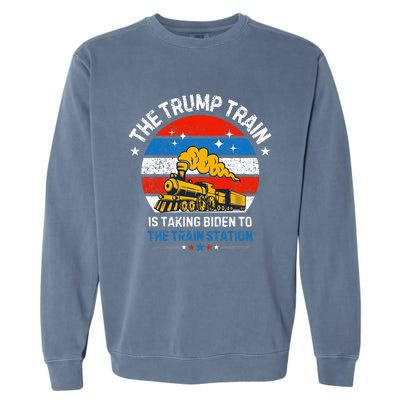 The Trump Train Is Taking To The Train Station Garment-Dyed Sweatshirt