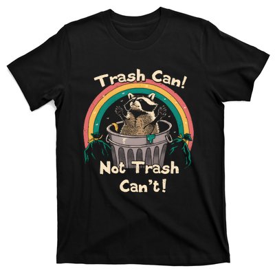 TRASH TALKER Trash Can Not Trash Cant T-Shirt