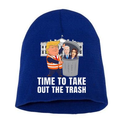 Time To Take Out The Trash Trump Short Acrylic Beanie