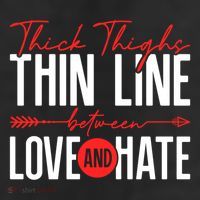 Thick Thighs Thin Line Between Love And Hate ValentineS Day Gift 7 Panel Mesh Trucker Snapback Hat