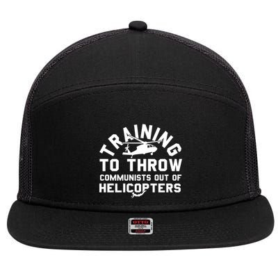 Training To Throw Communists Out Of Helicopters 7 Panel Mesh Trucker Snapback Hat