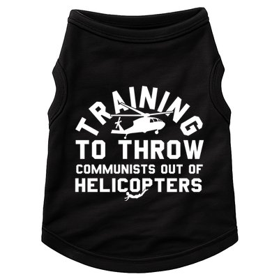 Training To Throw Communists Out Of Helicopters Doggie Tank