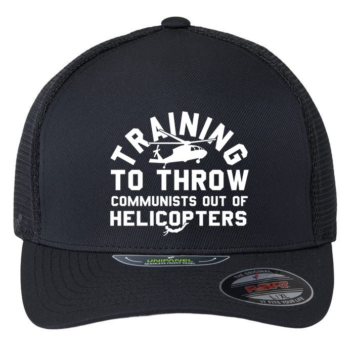 Training To Throw Communists Out Of Helicopters Flexfit Unipanel Trucker Cap